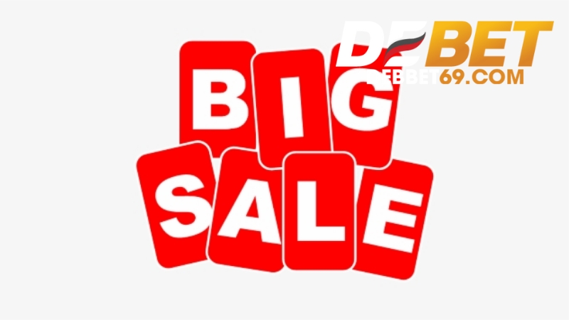 Khuyến Mãi Debet - Ưu Đãi Cực Khung Dành Cho Hội Viên 3 Khuyến Mãi Debet